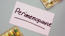 Are You Experiencing Perimenopause? How To Know The Signs