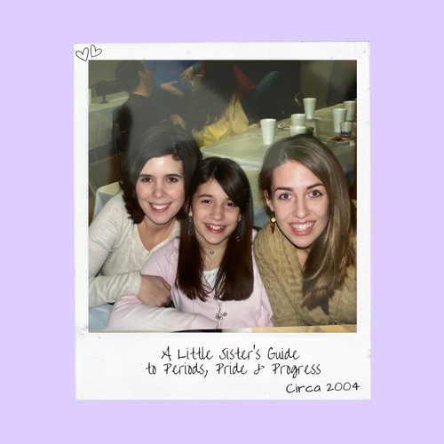 Growing Up in the Generation Gap: A Sister's Tale of Periods, Pride, and Progress